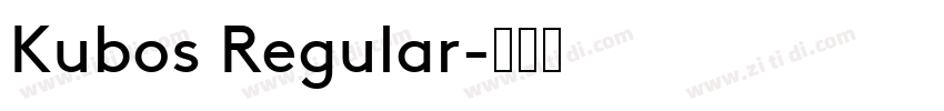 Kubos Regular字体转换